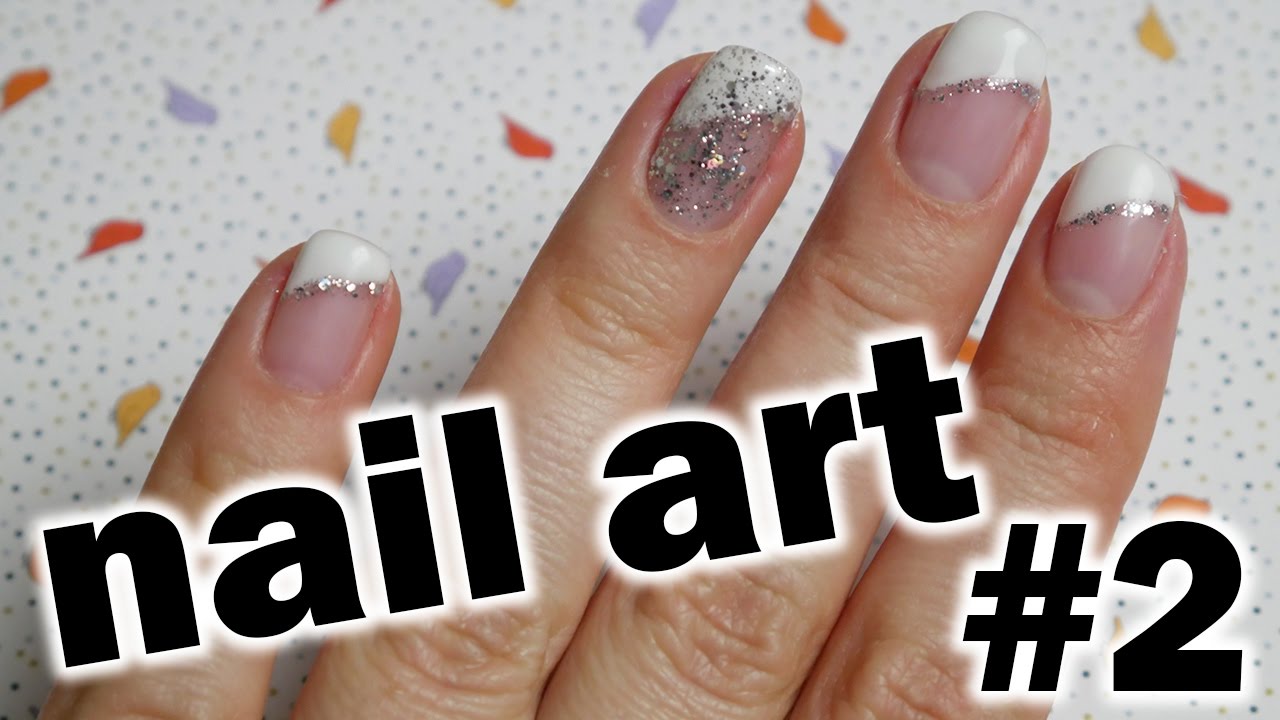 Nail Art 2 Trochu Jina Francouzska Manikura Glitter French Nail Youtube