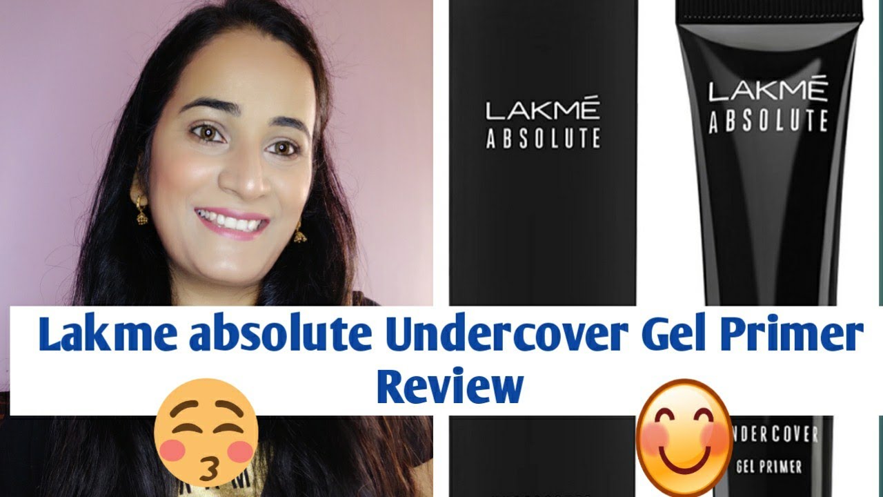 Lakme Absolute Under Cover Gel Primer Review Silicon Based Primer Youtube