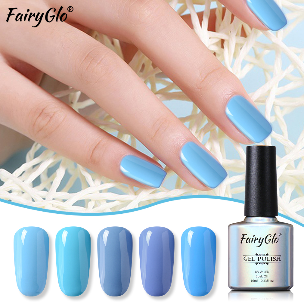 Fairyglo 10ml Blue Color Series Soak Off Uv Gel Polish Vernis Semi Permanent Nail Polish Uv Enamle Lacquer Gellak Paint Manicure Nail Gel Aliexpress